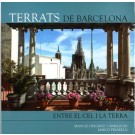 Azoteas de Barcelona. Entre el cielo y la tierra